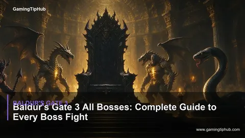 Baldur's Gate 3 All Bosses: Complete Guide to Every Boss Fight