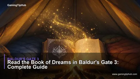 Read the Book of Dreams in Baldur's Gate 3: Complete Guide