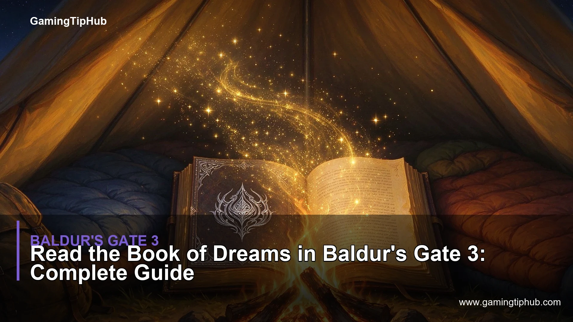 Read the Book of Dreams in Baldur's Gate 3: Complete Guide