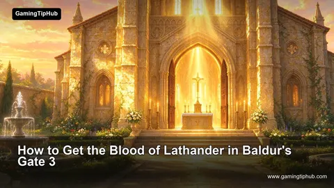 How to Get the Blood of Lathander in Baldur's Gate 3